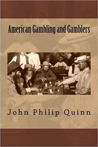 American Gambling and Gamblers: Fools of Fortune